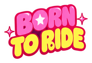 Born to ride