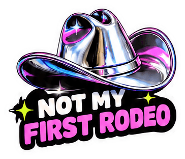 Not my first rodeo